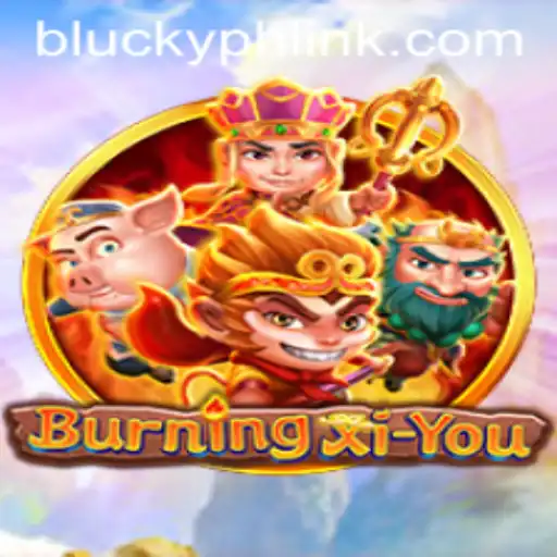 The Mystical World of BurningXiYou: An Exciting Adventure Awaits